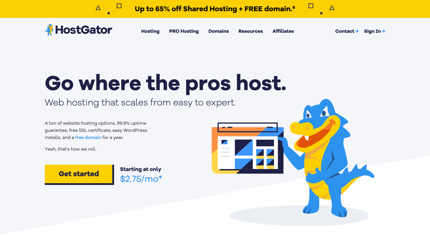 HostGator: $11.95/mo (Monthly Hosting)